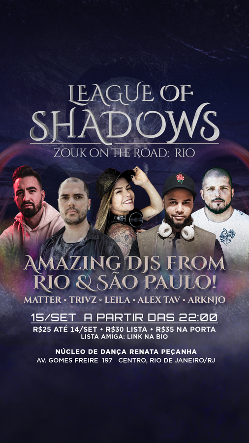 League of Shadows: Rio de Janeiro Flyer do Evento